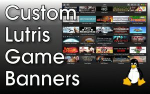 Custom Lutris Game Banner Images