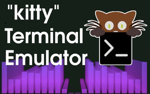 &#39;kitty&#39; Terminal Emulator